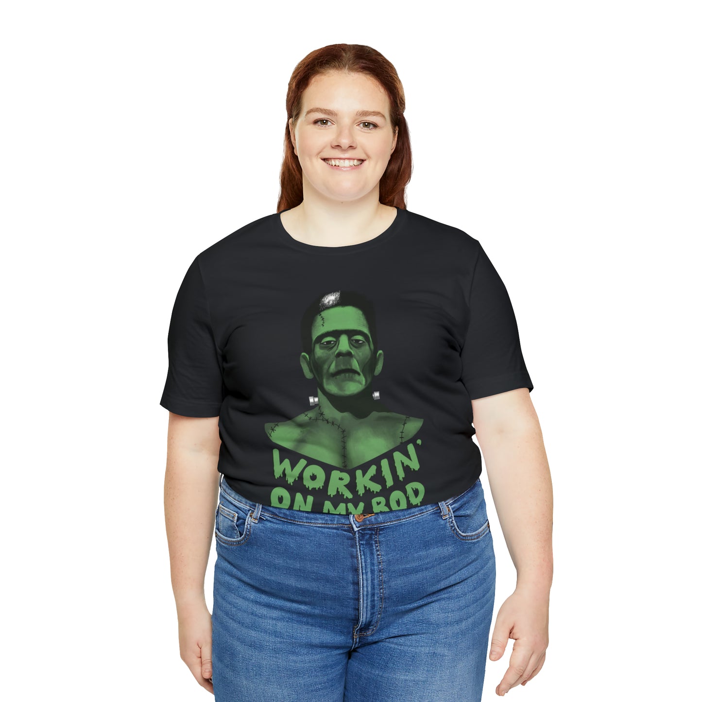 Frankie T-Shirt / Workin' On My Bod T-Shirt / Frankenstein T-Shirt