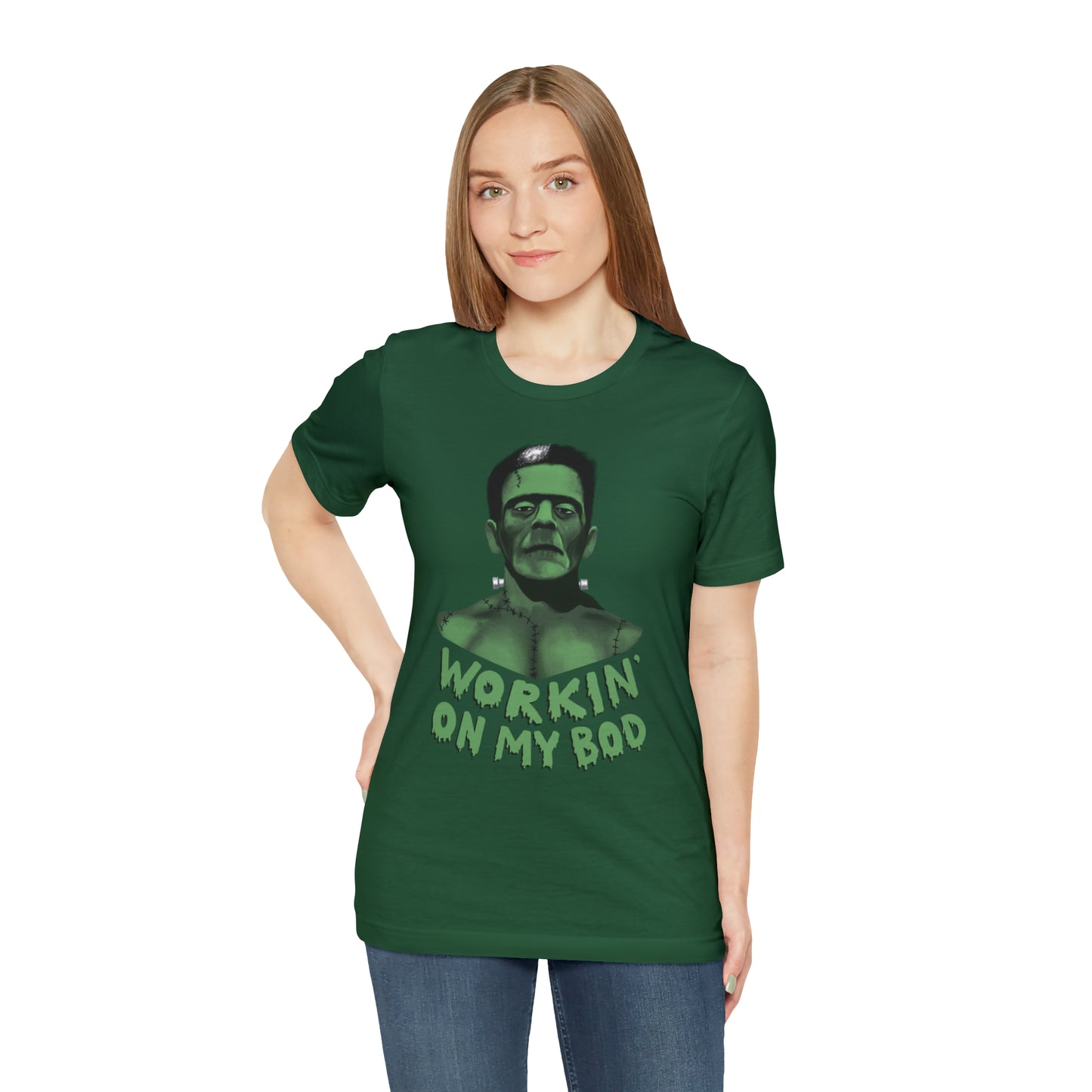 Frankie T-Shirt / Workin' On My Bod T-Shirt / Frankenstein T-Shirt