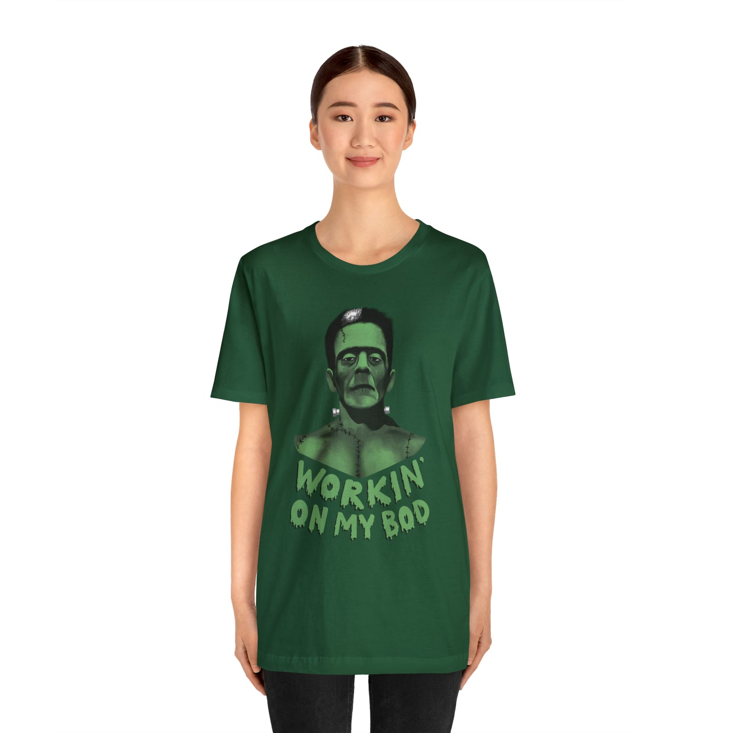 Frankie T-Shirt / Workin' On My Bod T-Shirt / Frankenstein T-Shirt