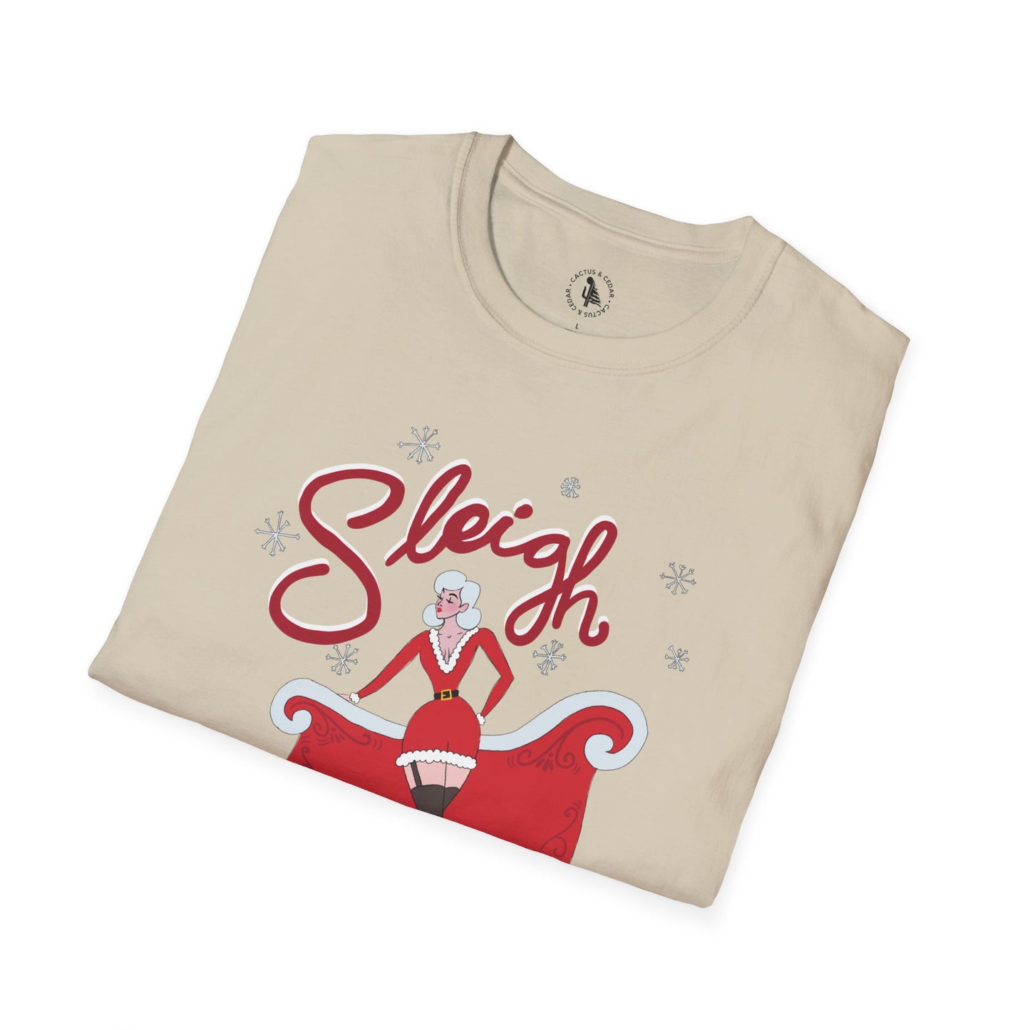 Sleigh T-Shirt / Mrs. Claus Christmas T-Shirt / Slay T-Shirt