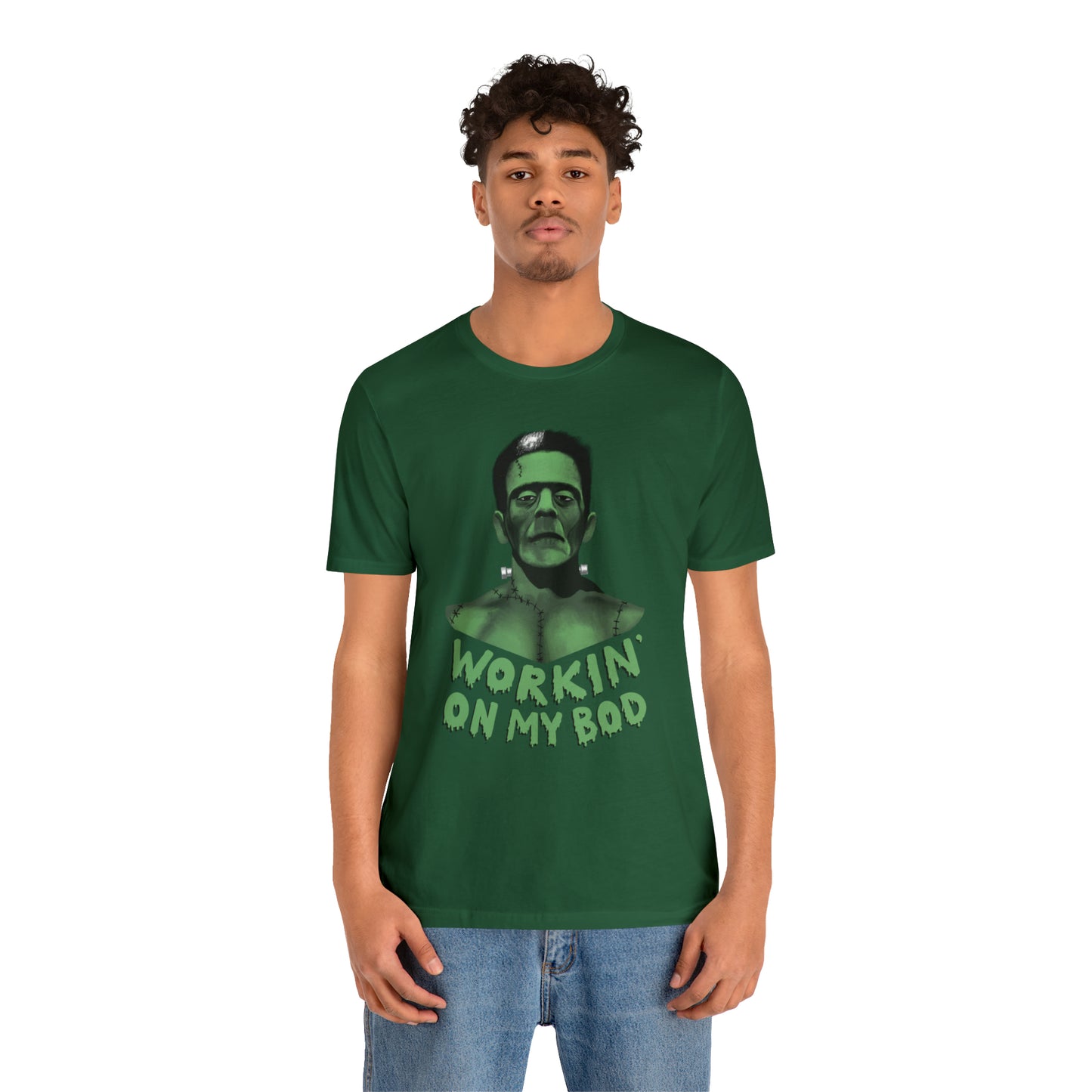 Frankie T-Shirt / Workin' On My Bod T-Shirt / Frankenstein T-Shirt
