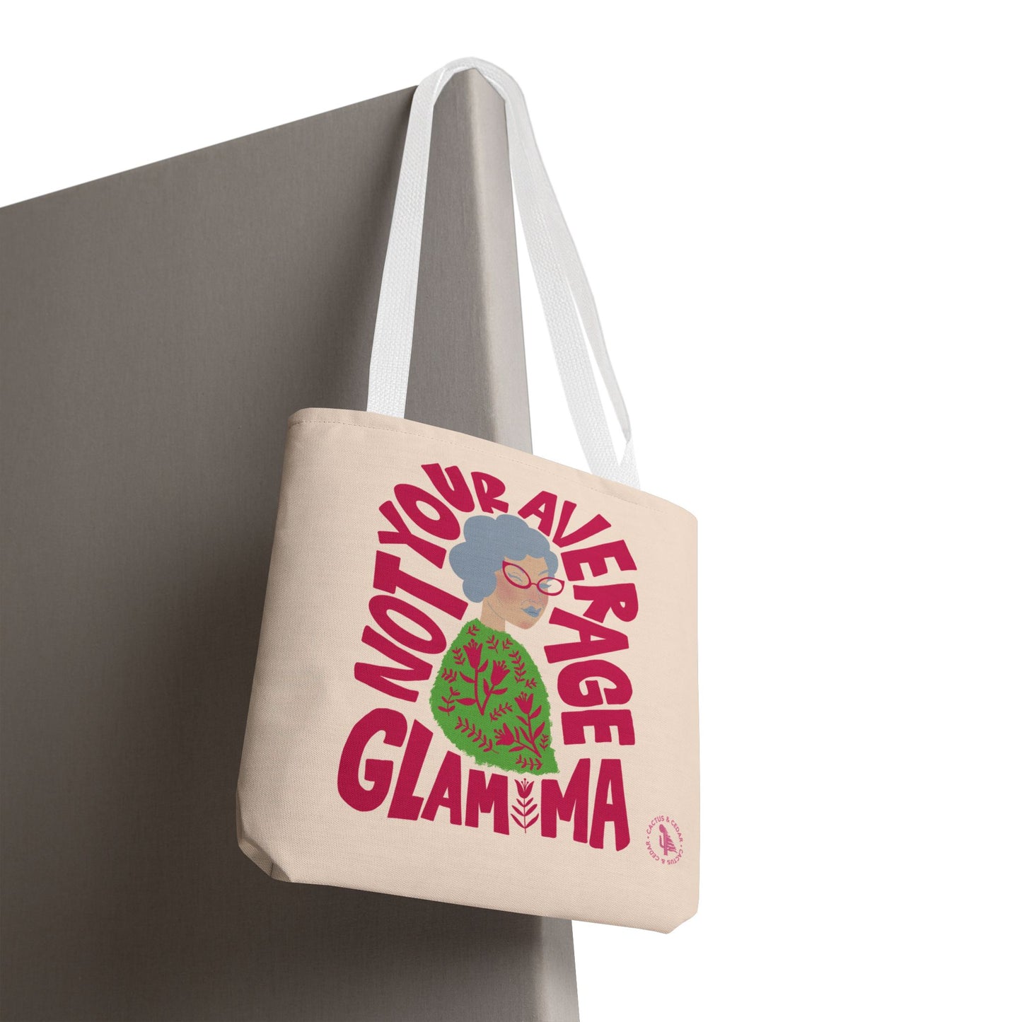 Glam Ma Tote Bag / Not Your Average Glam Ma / Grandma Bag