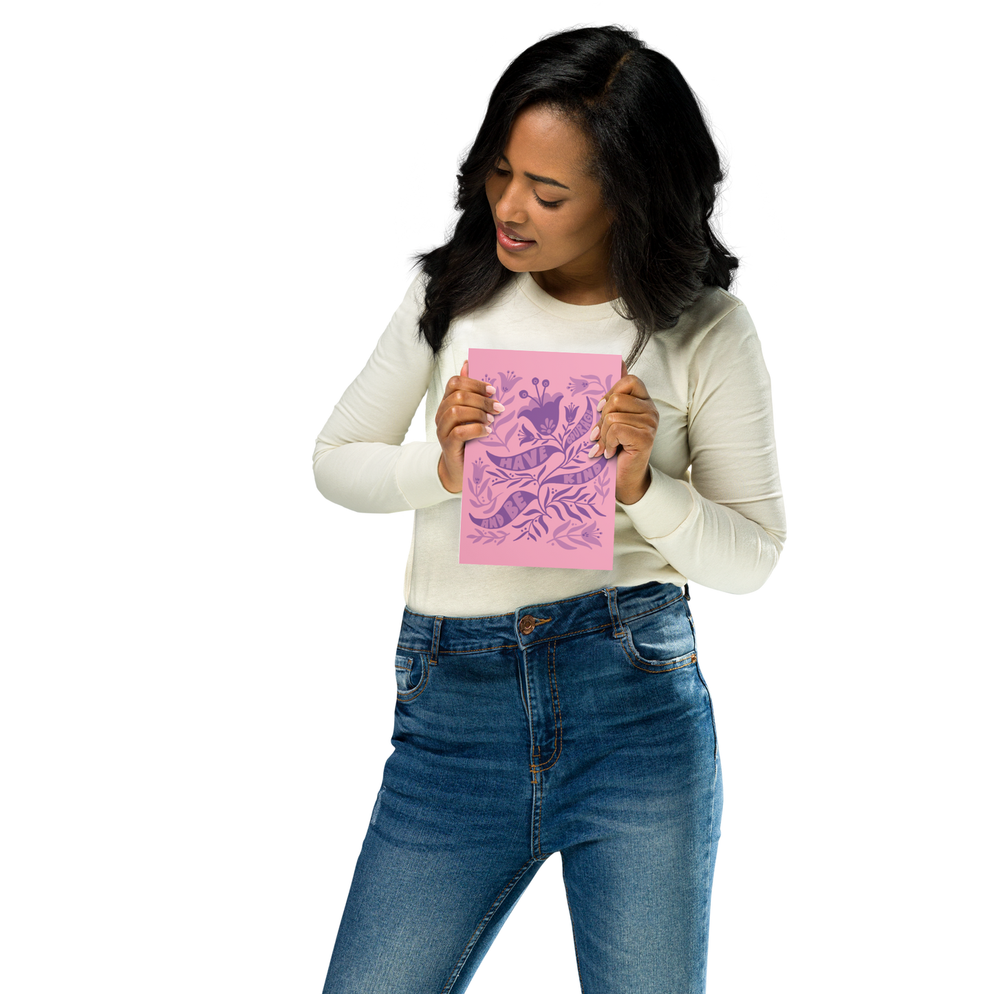 "Have Courage And Be Kind" Art Print / 5X7 Art / 8X10 Art / 16X20 Art - FLORAL SUPPORT