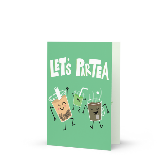 "Let's ParTEA!" Birthday Card / Matcha Birthday Card / Funny Birthday Card