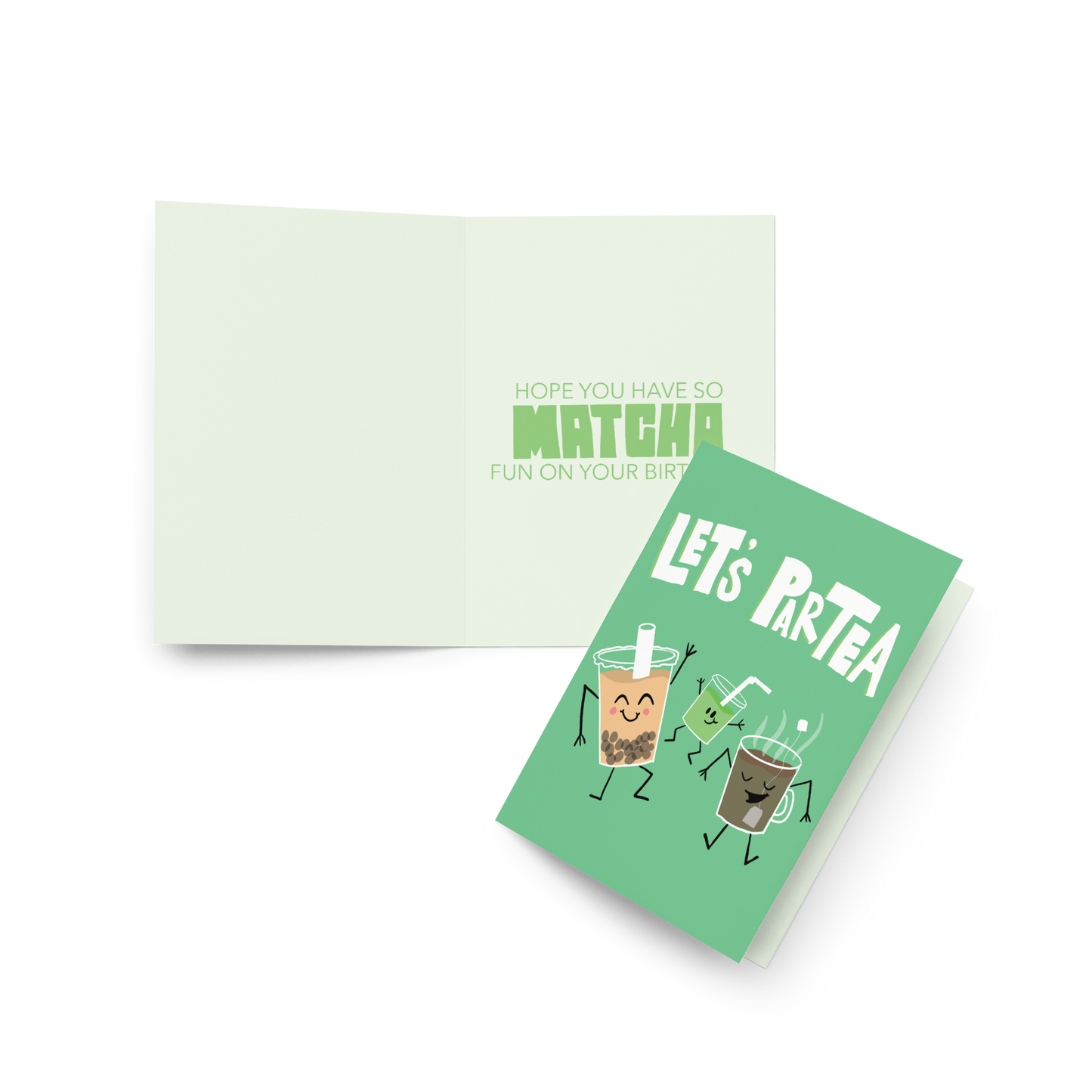 "Let's ParTEA!" Birthday Card / Matcha Birthday Card / Funny Birthday Card