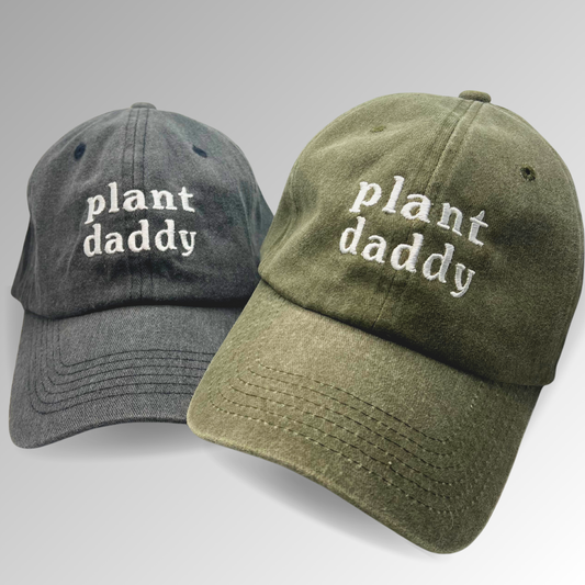 Plant Daddy Hat / Funny Embroidered Hats