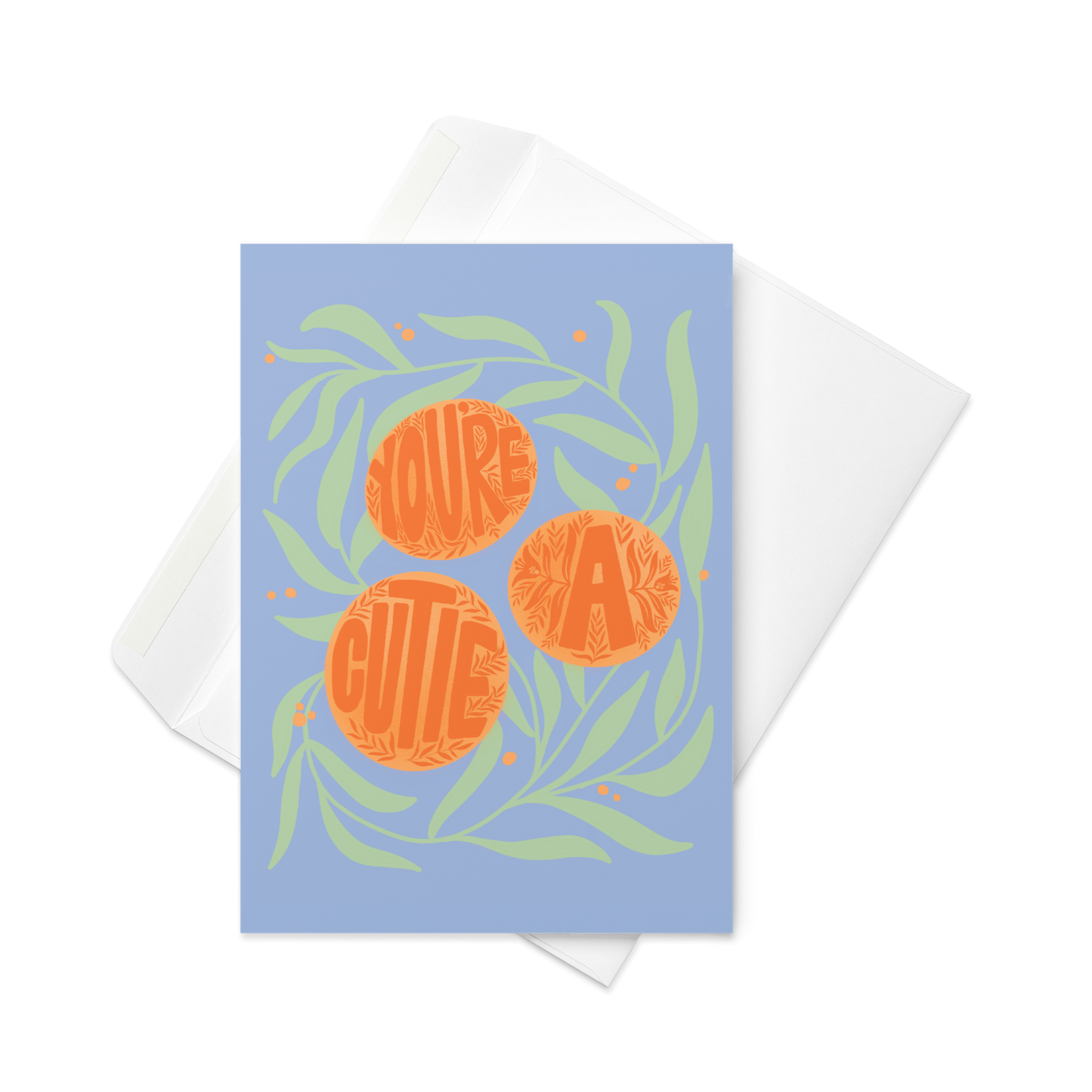 "You're A Cutie" Card / Birthday Card