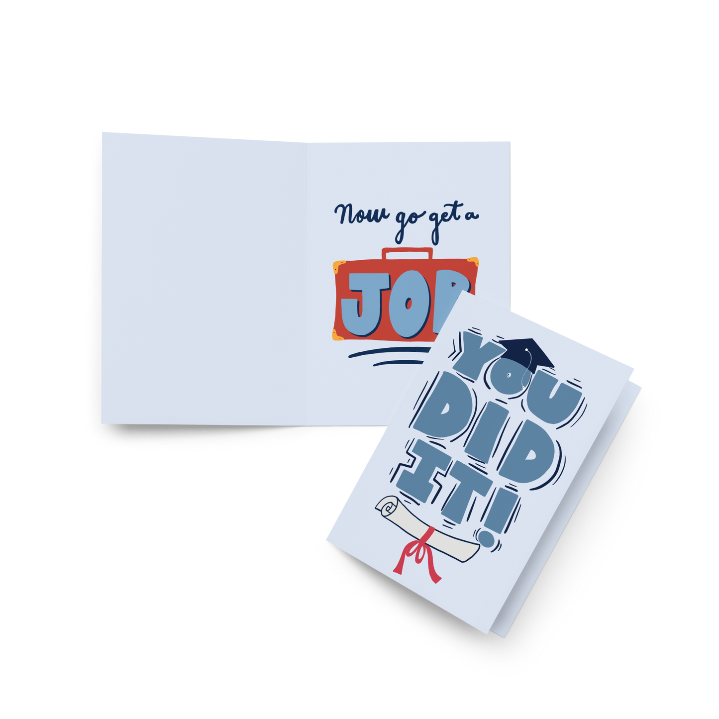 Funny Graduation Card / You Did It! Card / Congratulation Card