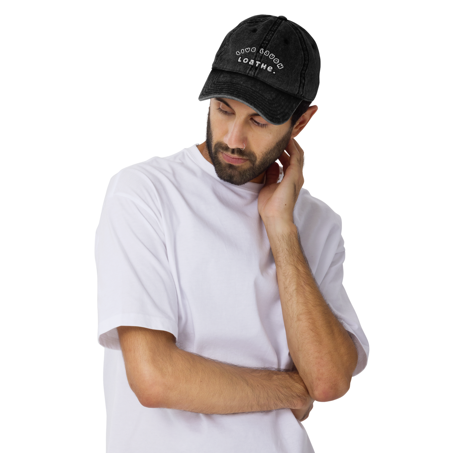 Live Laugh Loathe Hat