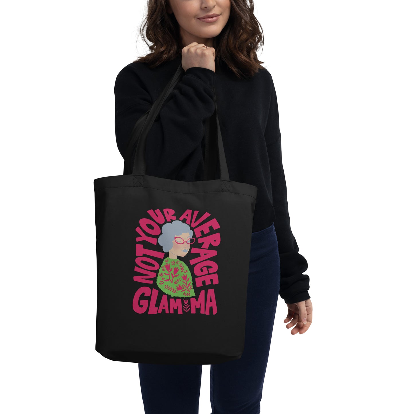 Glam Ma Tote Bag / Not Your Average Glam Ma Tote Bag / Eco Friendly Tote Bag / Gifts for Grandma