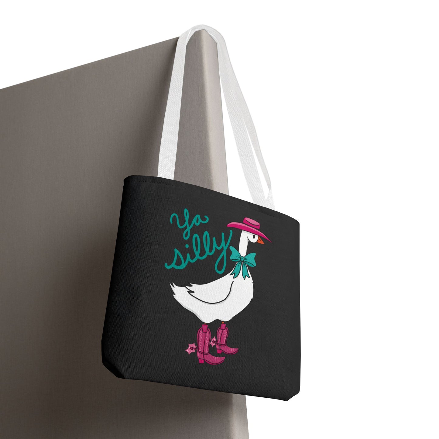 Ya Silly Goose Tote Bag / Funny Tote Bag Sayings