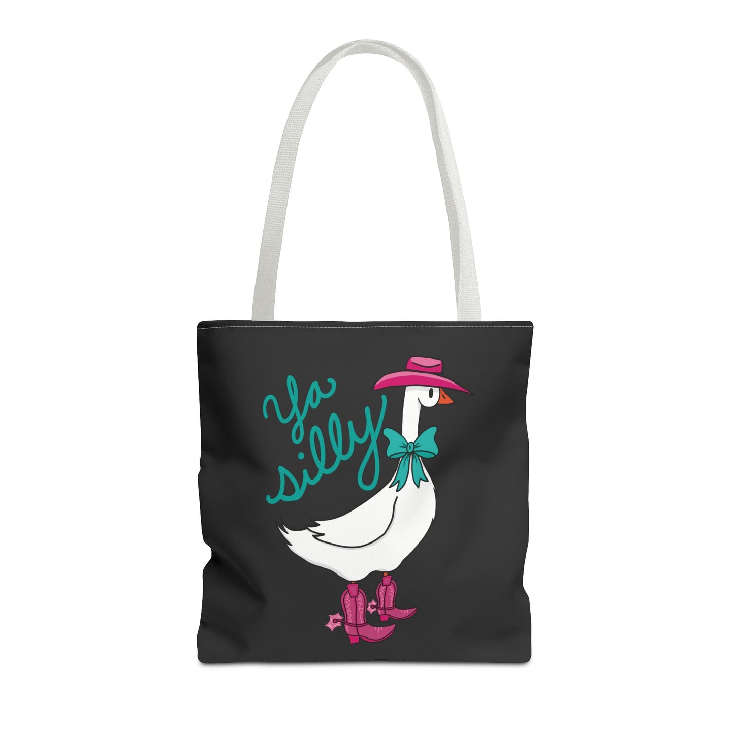 Ya Silly Goose Tote Bag / Funny Tote Bag Sayings