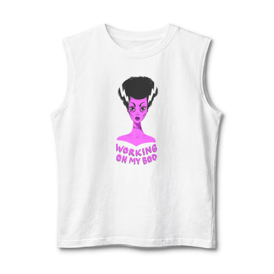"Working On My Bod" Tank / Bride of Frankenstein Muscle Tank