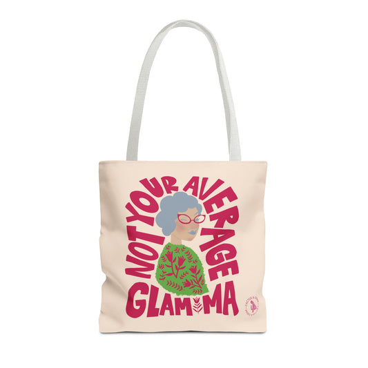 Glam Ma Tote Bag / Not Your Average Glam Ma / Grandma Bag