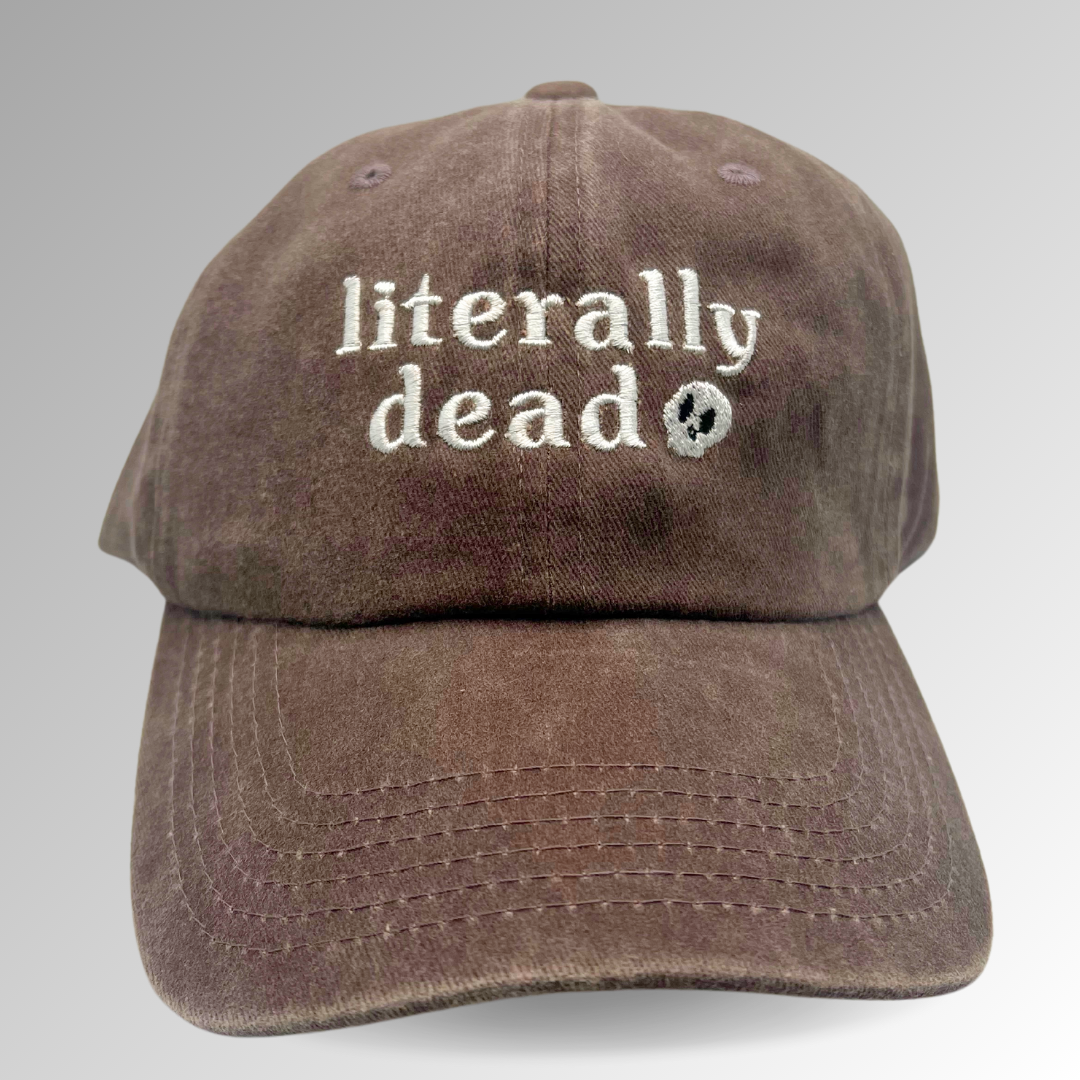 "Literally Dead" Hat / Skull hat / Halloween Embroidered Hat