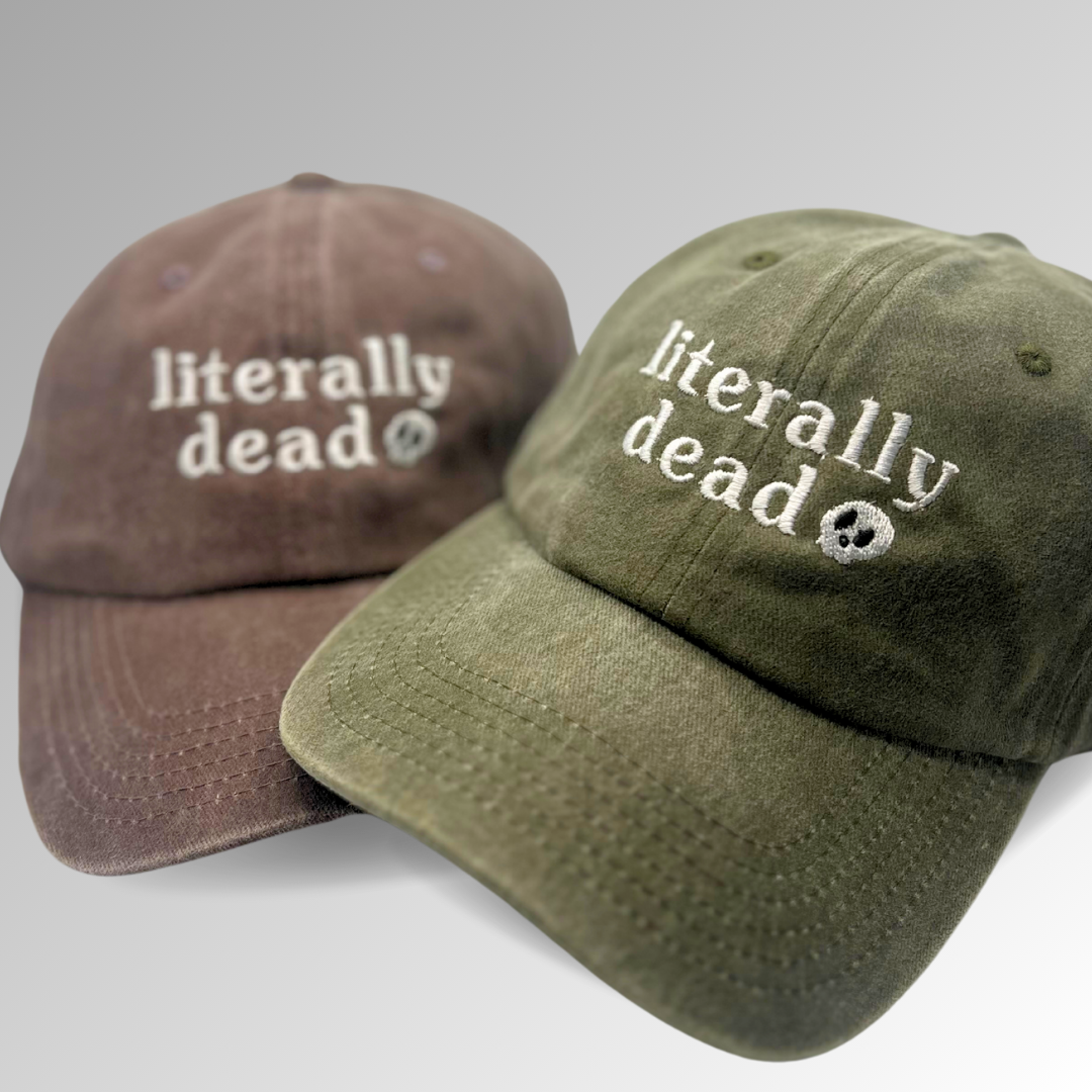 "Literally Dead" Hat / Skull hat / Halloween Embroidered Hat