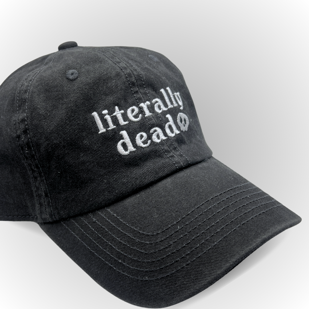 "Literally Dead" Hat / Skull hat / Halloween Embroidered Hat