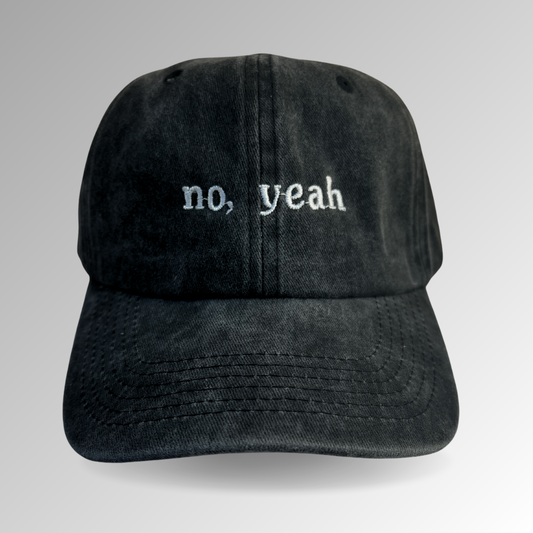 No Yeah Hat / Funny Embroidered Hats / Dad Hat