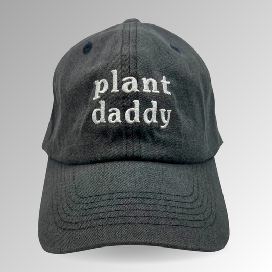 Plant Daddy Hat / Funny Embroidered Hats