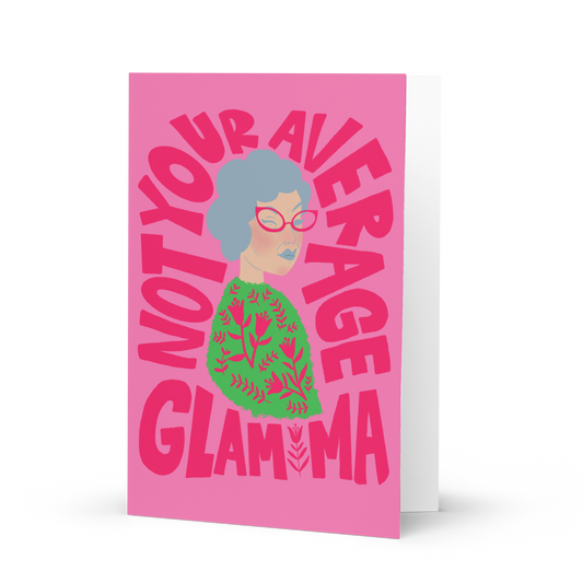Glam Ma Card / Mother's Day Card / Inside Blank / Not Your Average Glam Ma Card / Gifts for Grandma