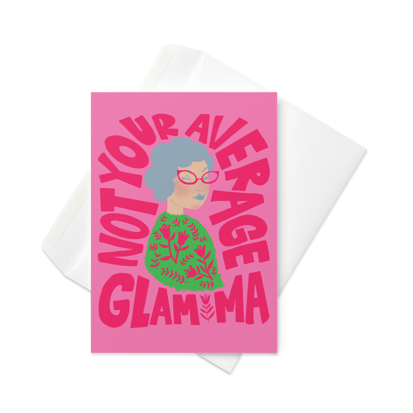 Glam Ma Card / Mother's Day Card / Inside Blank / Not Your Average Glam Ma Card / Gifts for Grandma